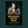 BEWUSST.AKTIV.SEIN. – Das Coaching-Workbook